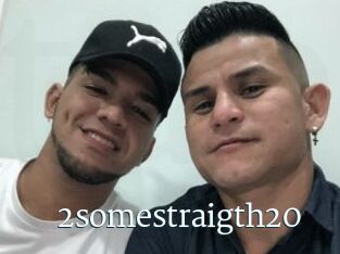 2somestraigth20