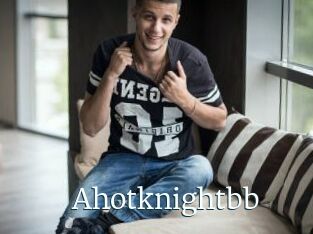 Ahotknightbb