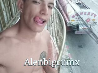 Alenbigcumx