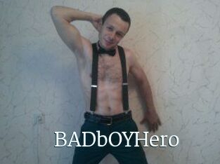 BADbOYHero
