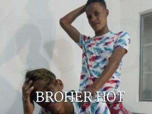 BROHER_HOT