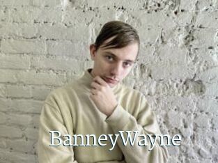 BanneyWayne