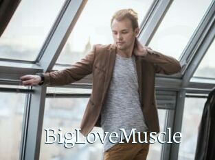 BigLoveMuscle