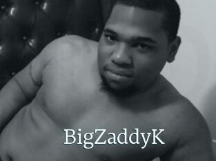 BigZaddyK