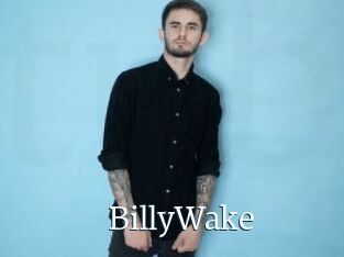 BillyWake