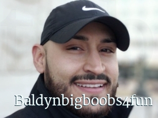 Baldynbigboobs4fun