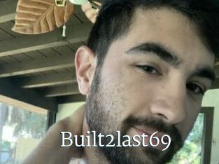 Built2last69