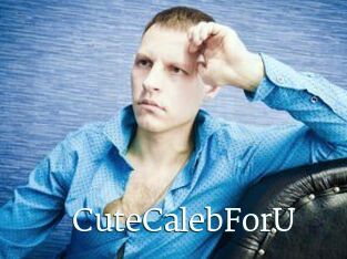 CuteCalebForU