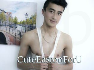 CuteEastonForU