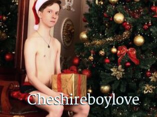 Cheshireboylove