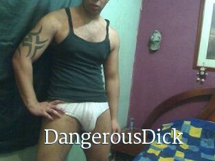 DangerousDick