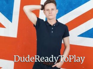 DudeReadyToPlay