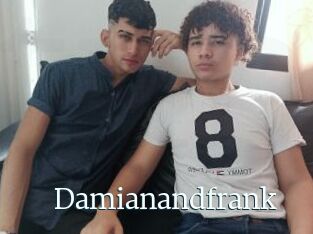 Damianandfrank