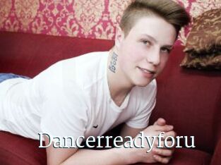 Dancerreadyforu