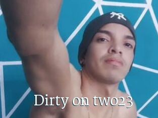 Dirty_on_two23
