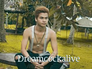 Dreamcockalive