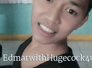 EdmarwithHugecock4u