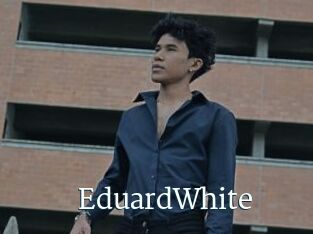 EduardWhite