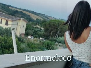 Enormeloco