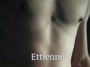 Ettienne