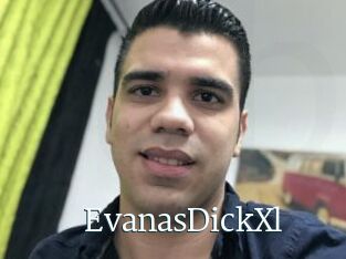 EvanasDickXl