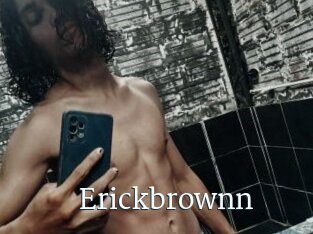 Erickbrownn