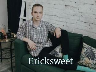 Ericksweet