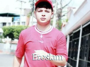 Eroslam