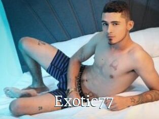 Exotic77