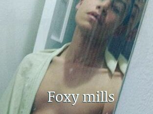 Foxy_mills
