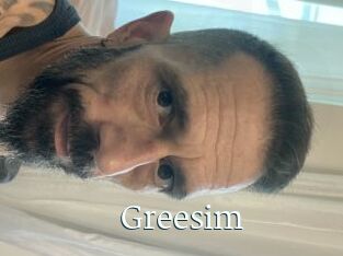 Greesim