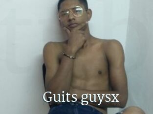 Guits_guysx