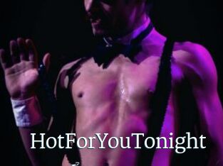 HotForYouTonight