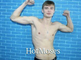 HotMoses