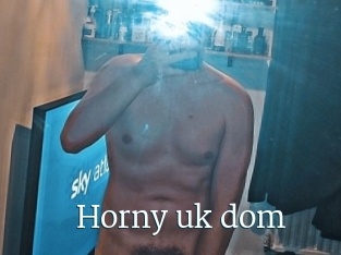 Horny_uk_dom