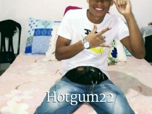 Hotgum22