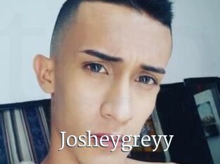 Josheygreyy