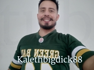 Kalethbigdick88