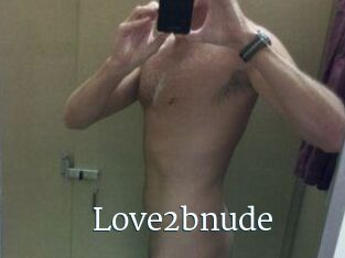 Love2bnude