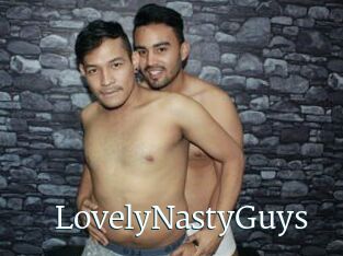LovelyNastyGuys