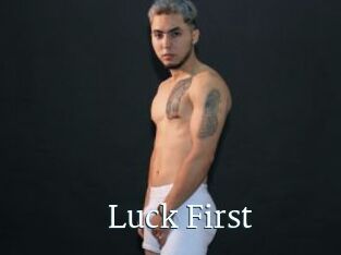 Luck_First