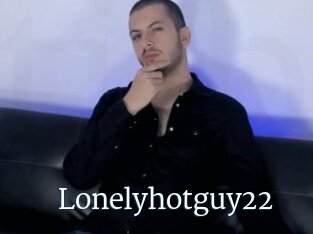 Lonelyhotguy22