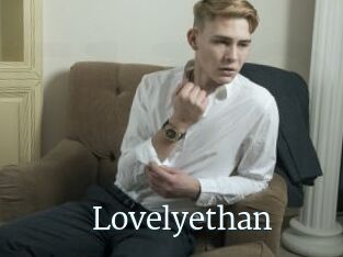 Lovelyethan