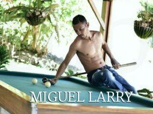 MIGUEL_LARRY