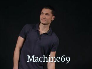 Machine69