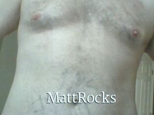MattRocks
