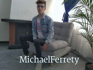 MichaelFerrety