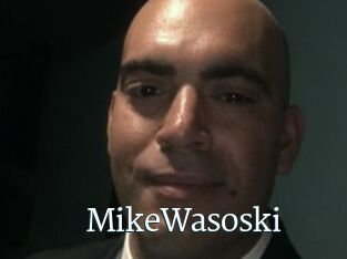 MikeWasoski
