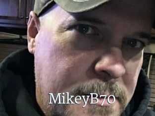 MikeyB70