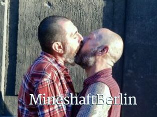 MineshaftBerlin